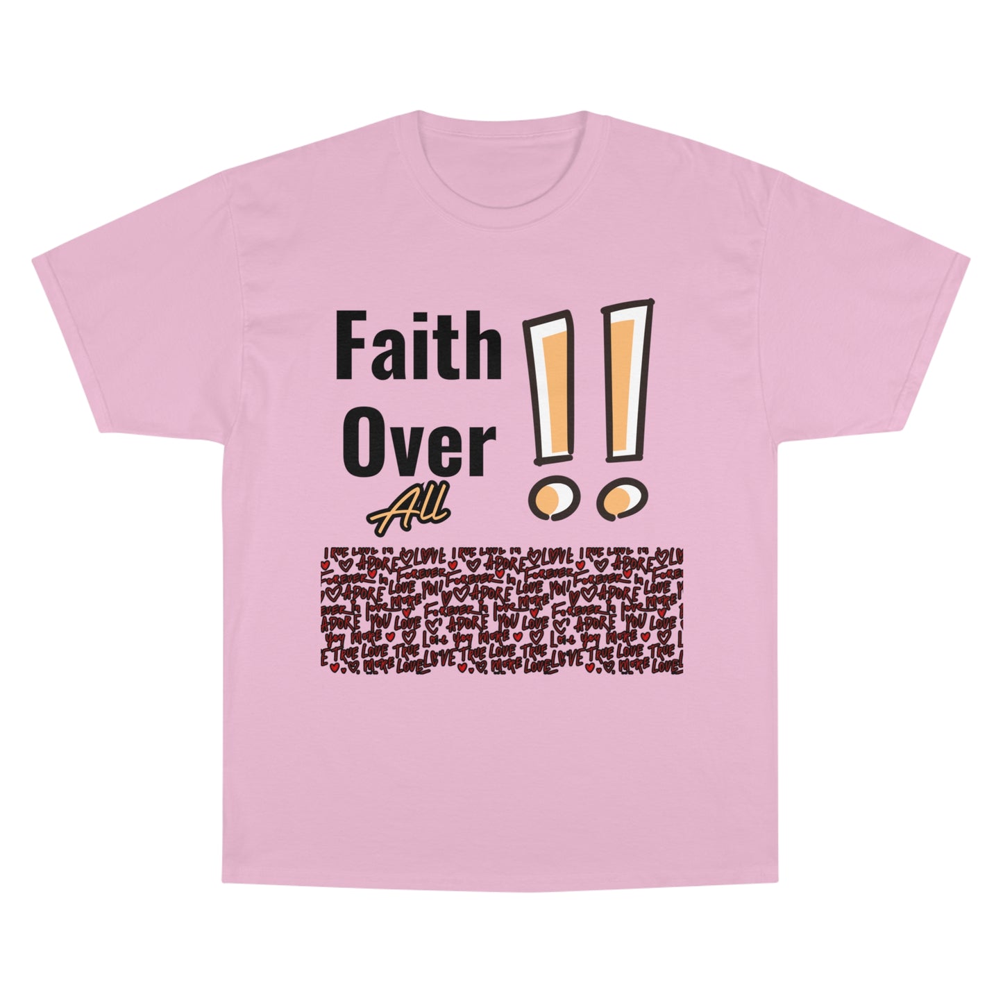 Champion "Faith Over All" T-Shirt – A Powerful Statement