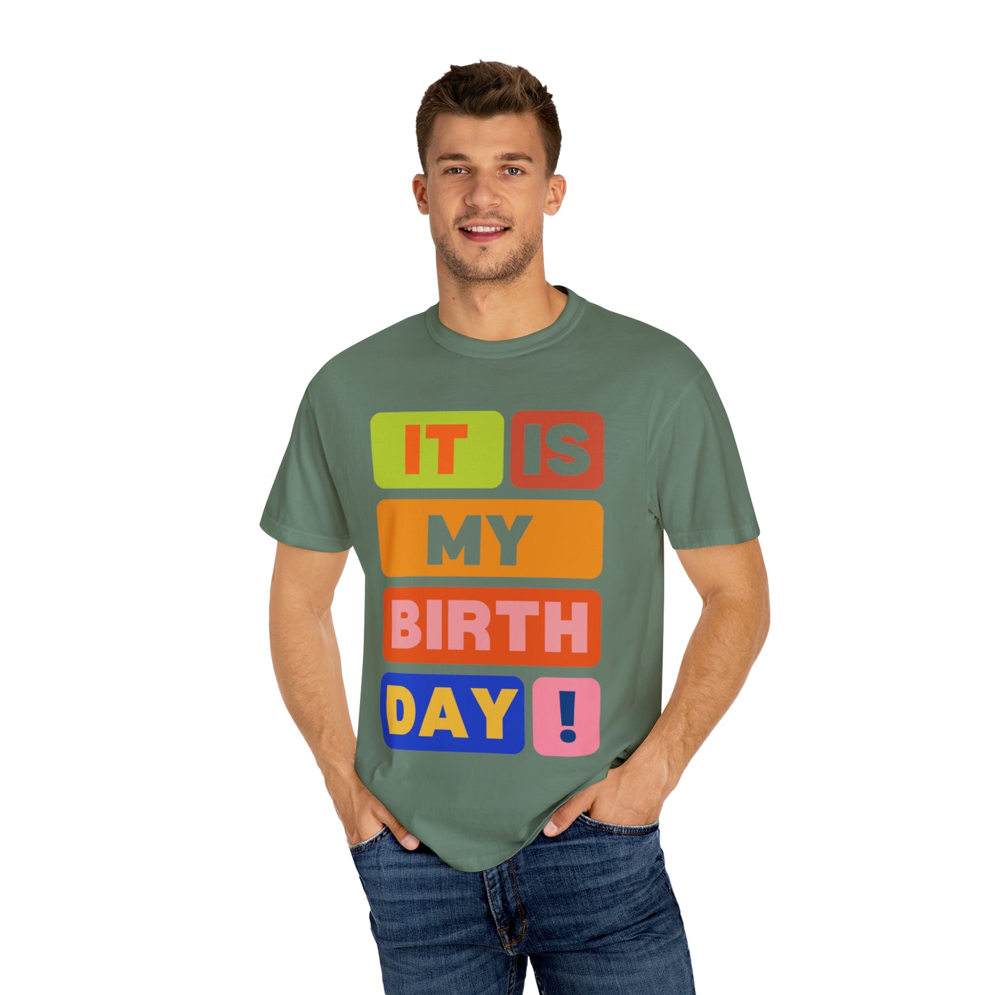 It is my Birthday T-Shirt