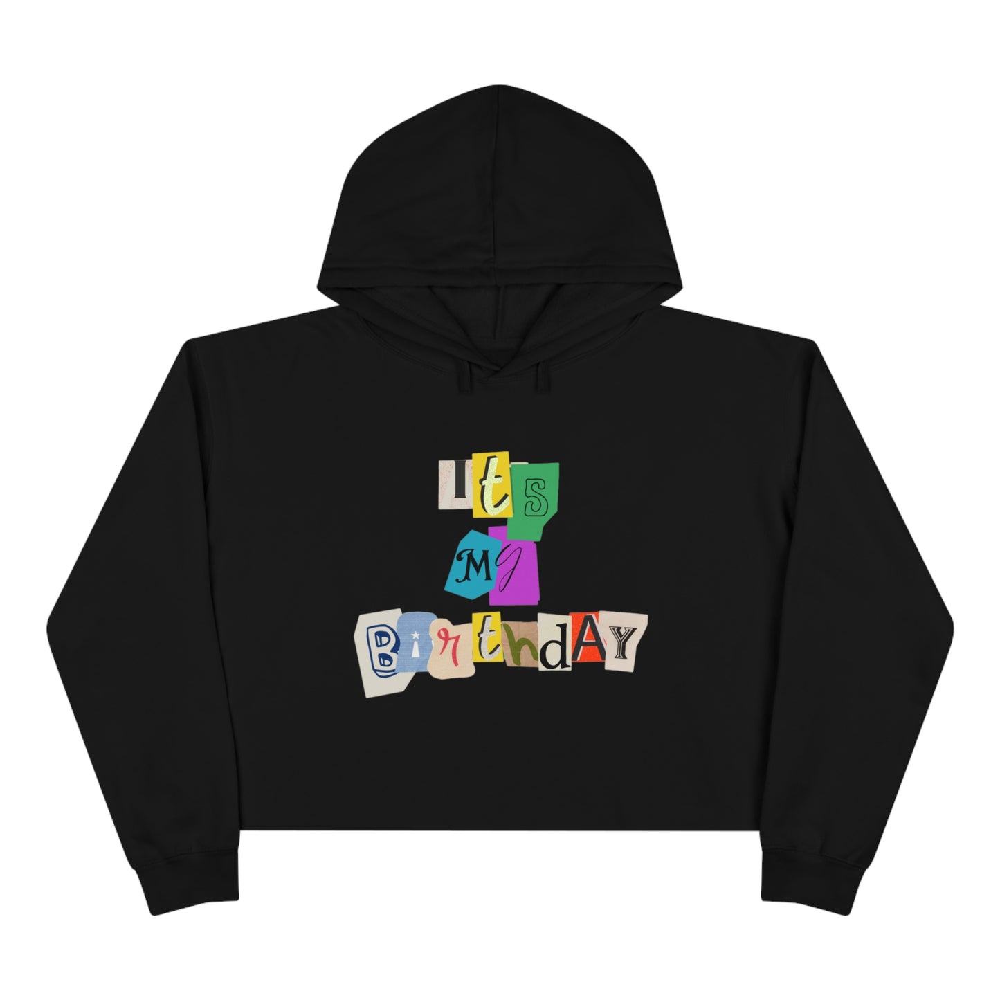 It's My Birthday Crop Hoodie