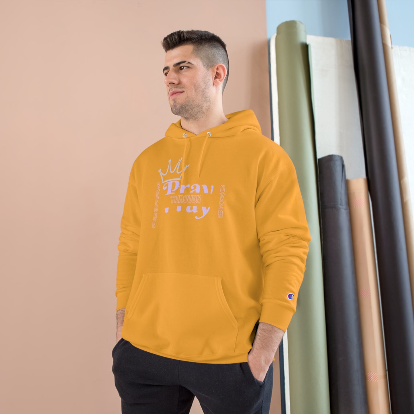 Pray Before Through Over Champion Hoodie