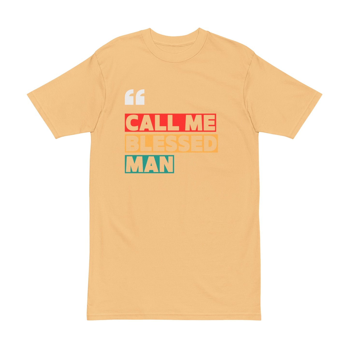 Graphic Tee 'Call Me Blessed Man'