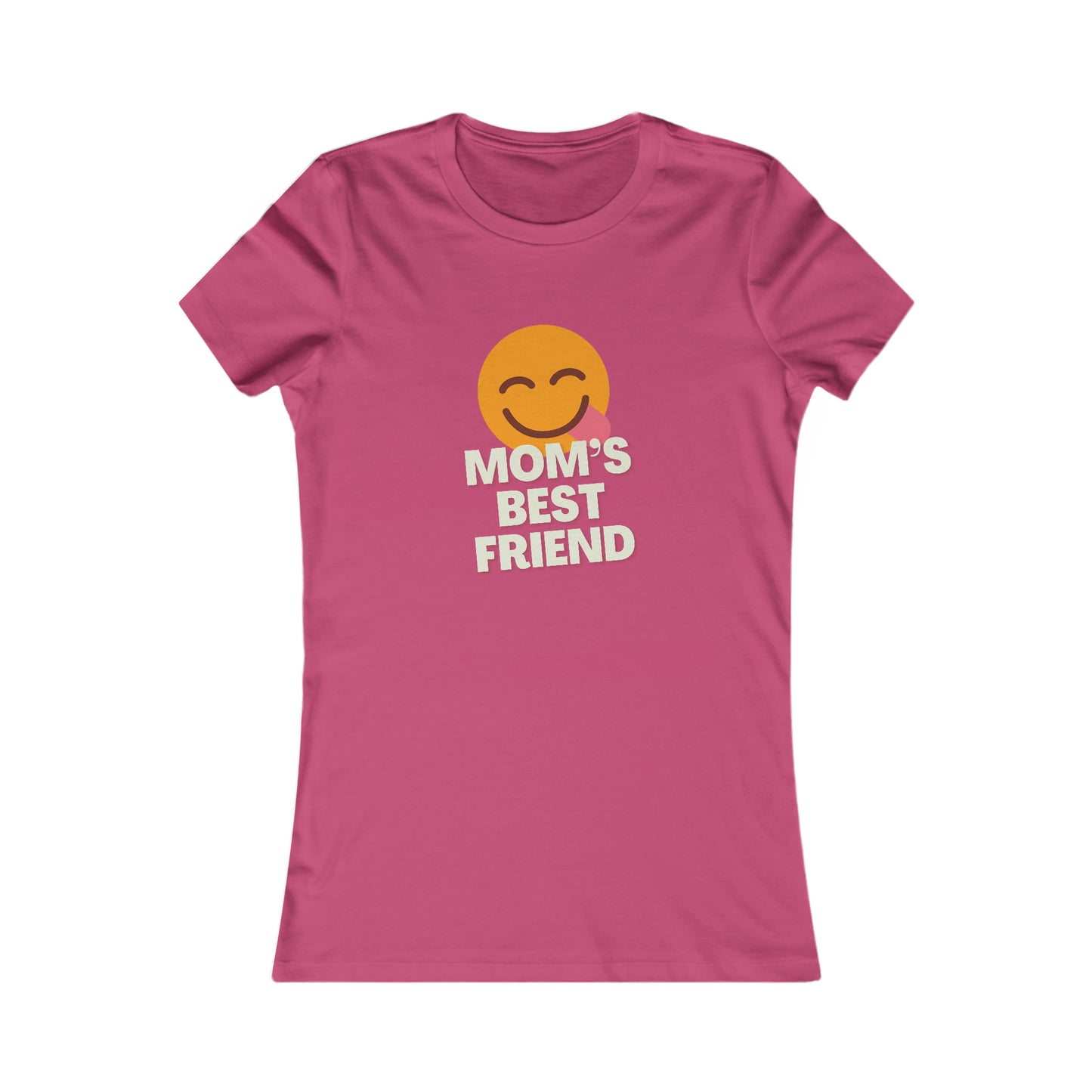 Mom's Best Friend Women's Favorite Tee