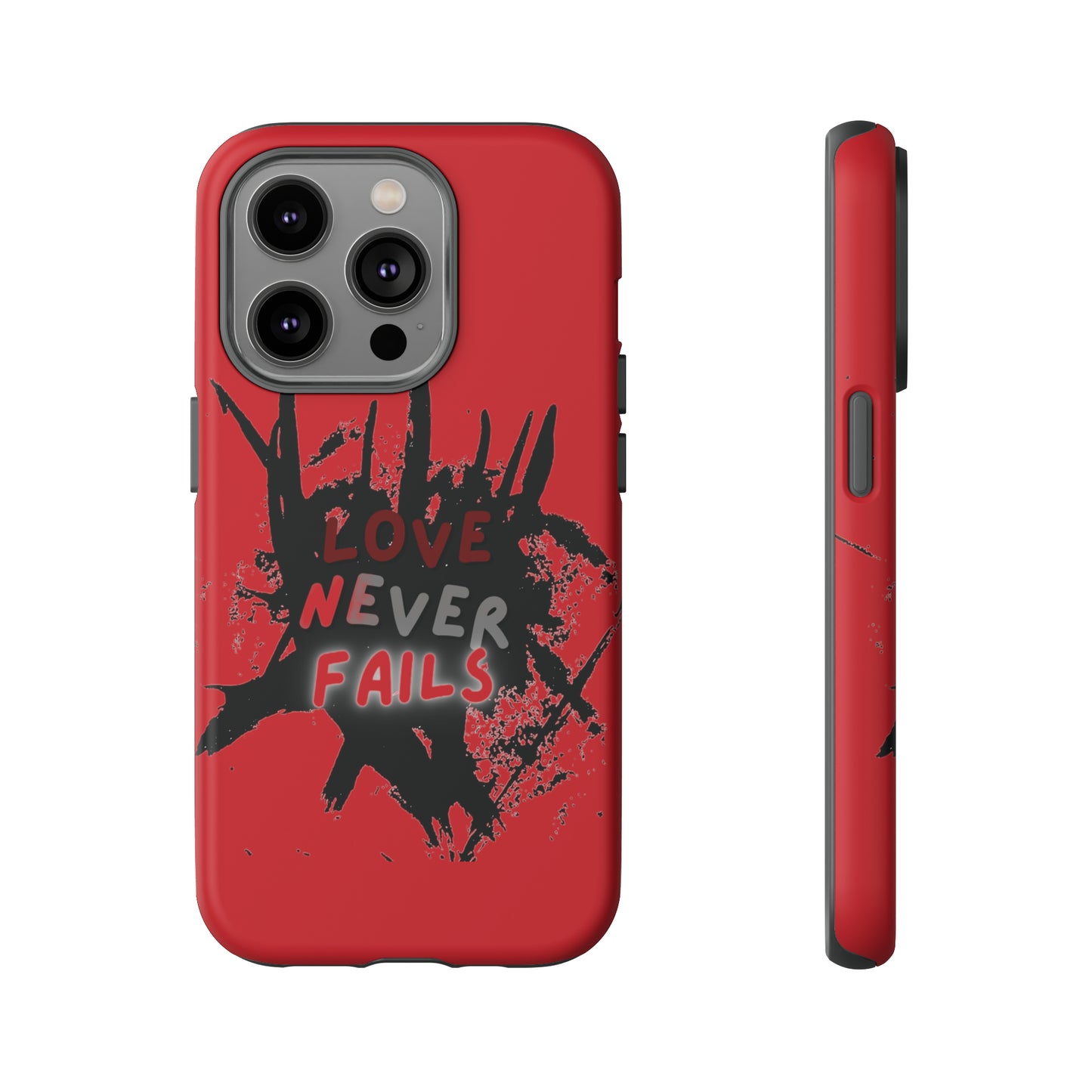 Love Never Fails Red Tough Cases