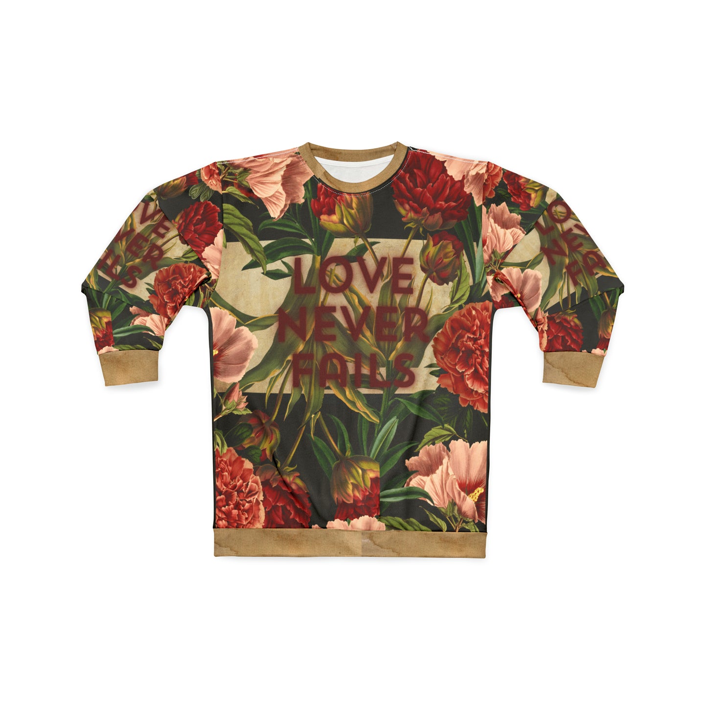 Love Never Fails Unisex Sweatshirt