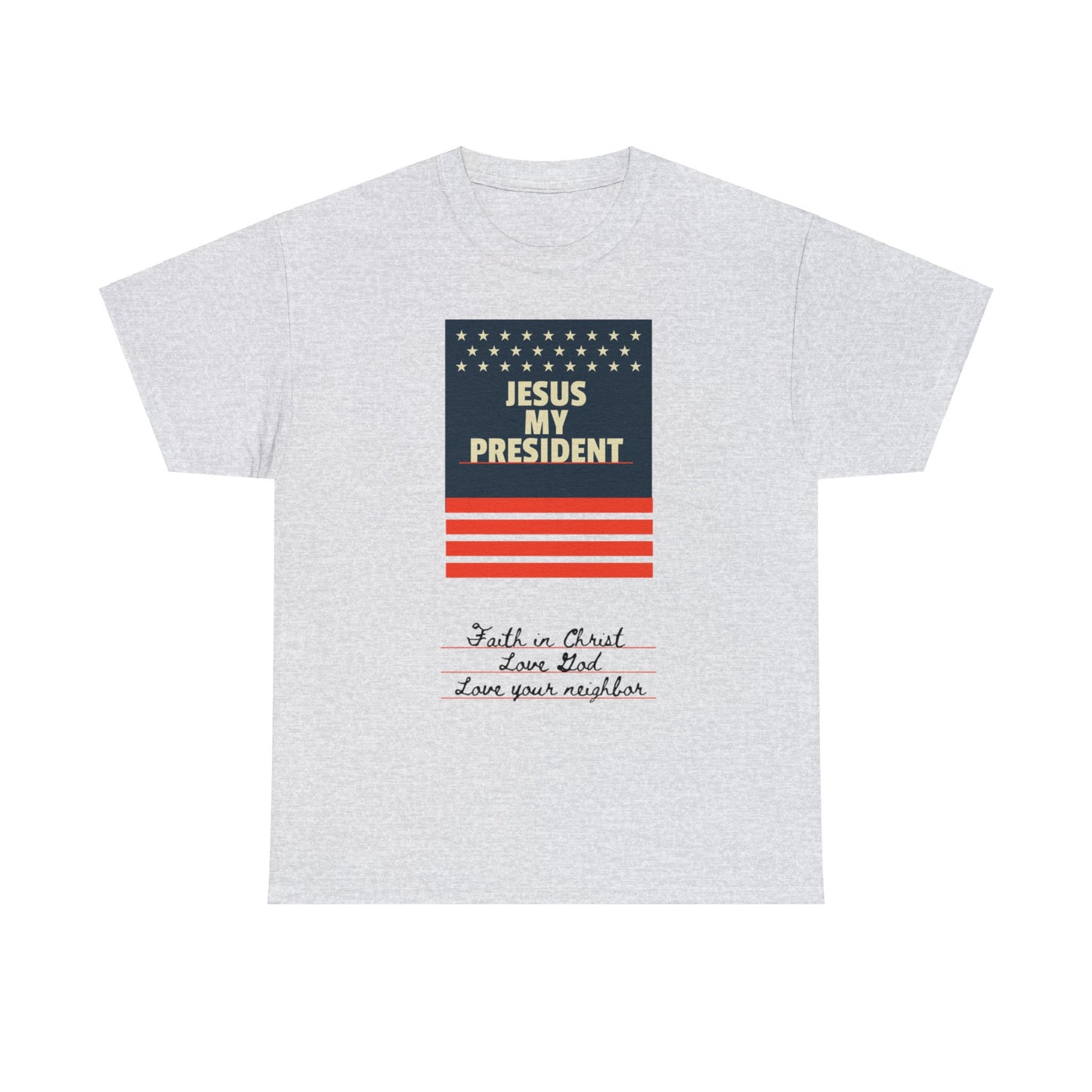 Jesus My President Tee: Affordable Faithwear for All