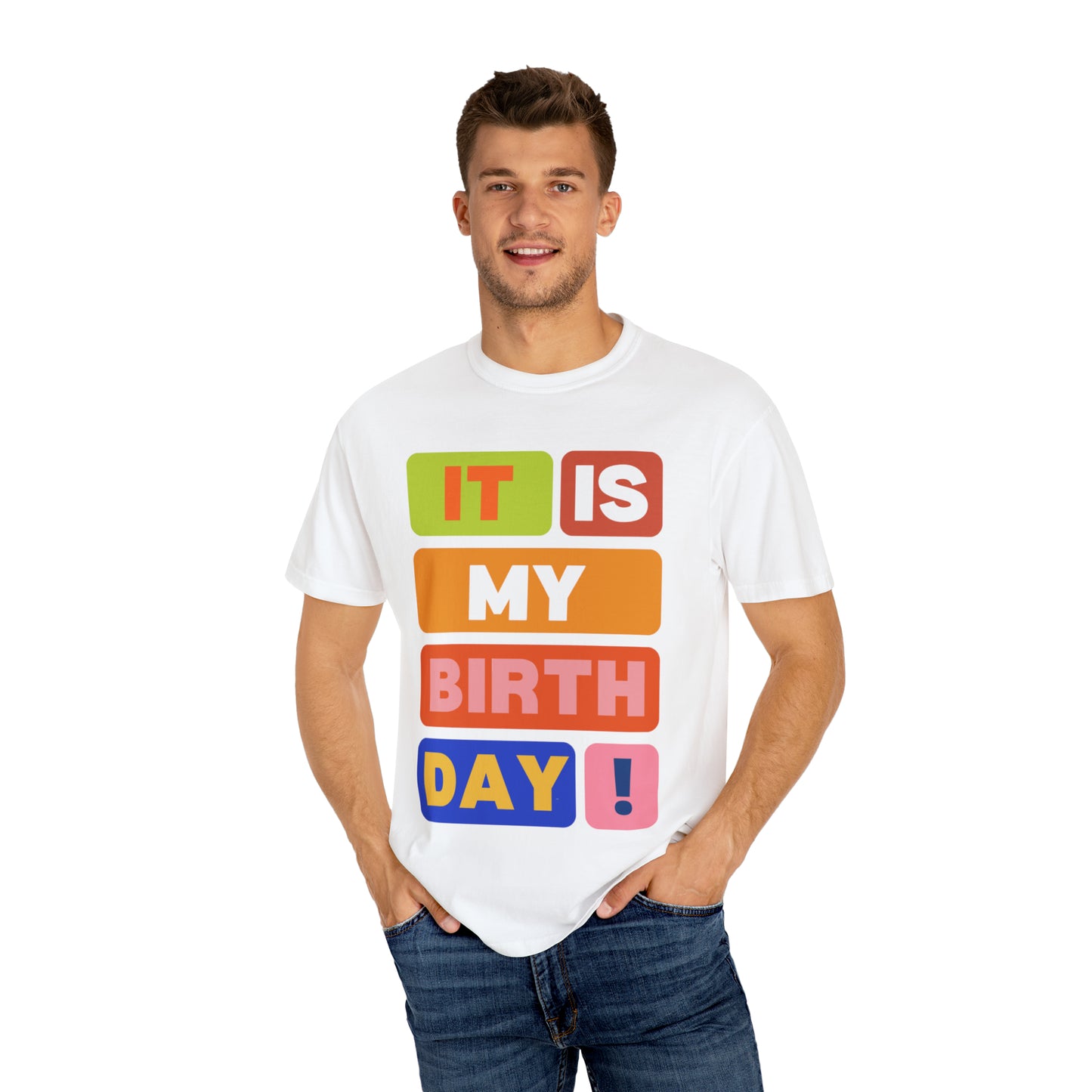 It is my Birthday T-Shirt