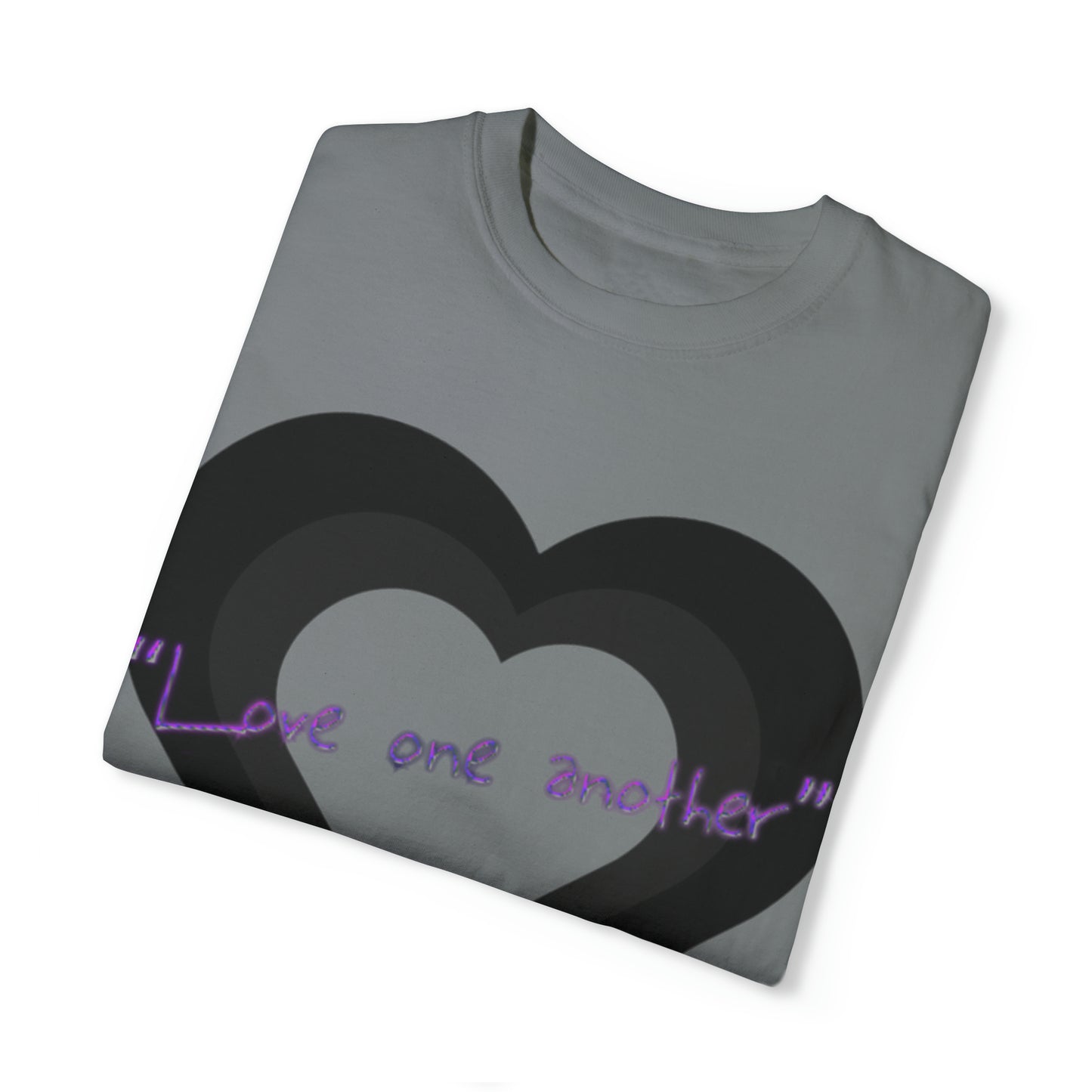 Love One Another Unisex Garment-Dyed T-shirt