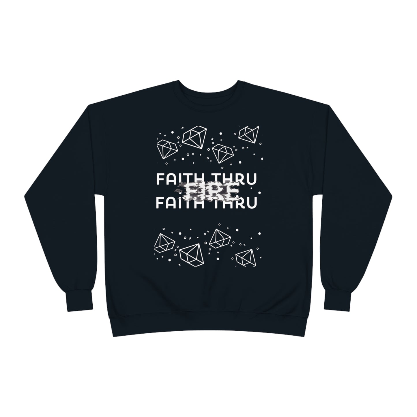 Faith Through Fire Unisex EcoSmart® Crewneck Sweatshirt