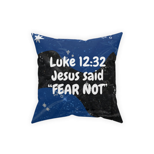 Luke 12:32 Broadcloth Pillow