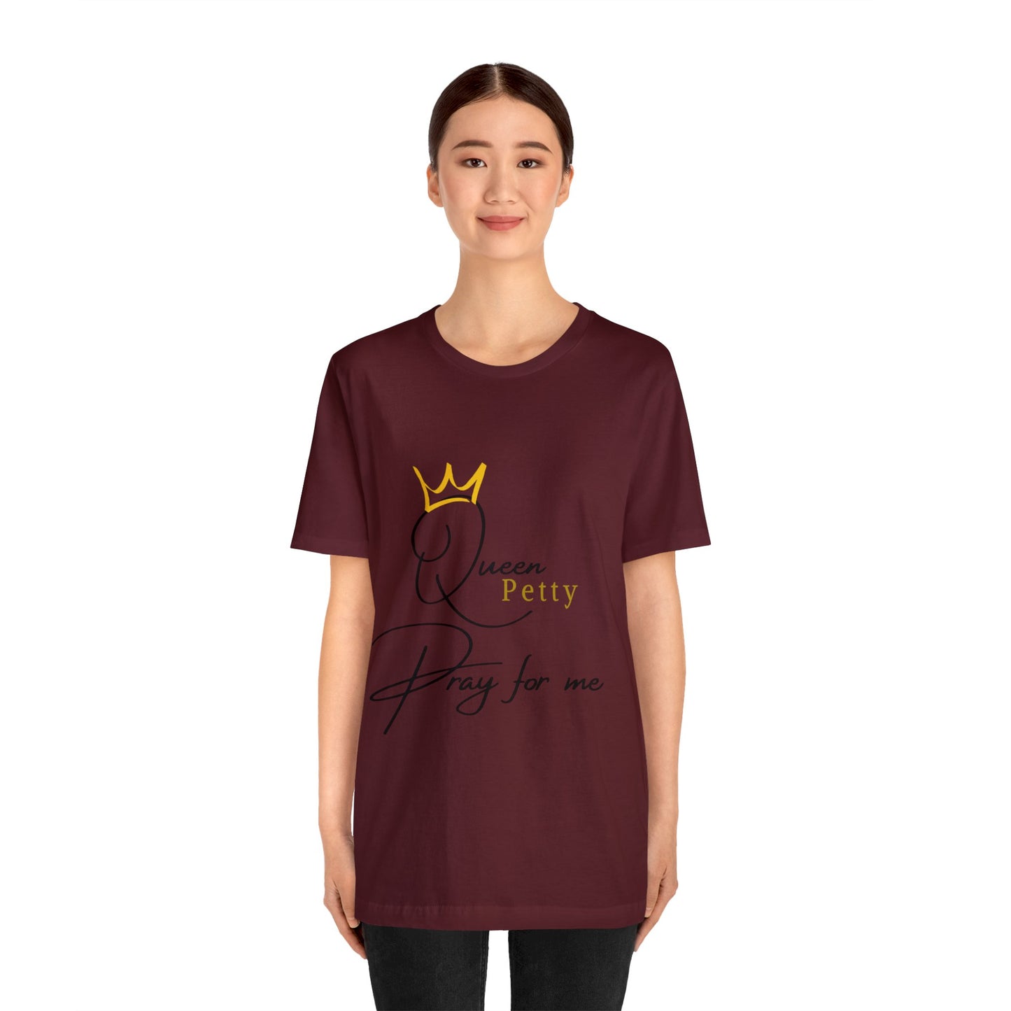 Pray for Queen Petty Unisex Jersey Short Sleeve Tee