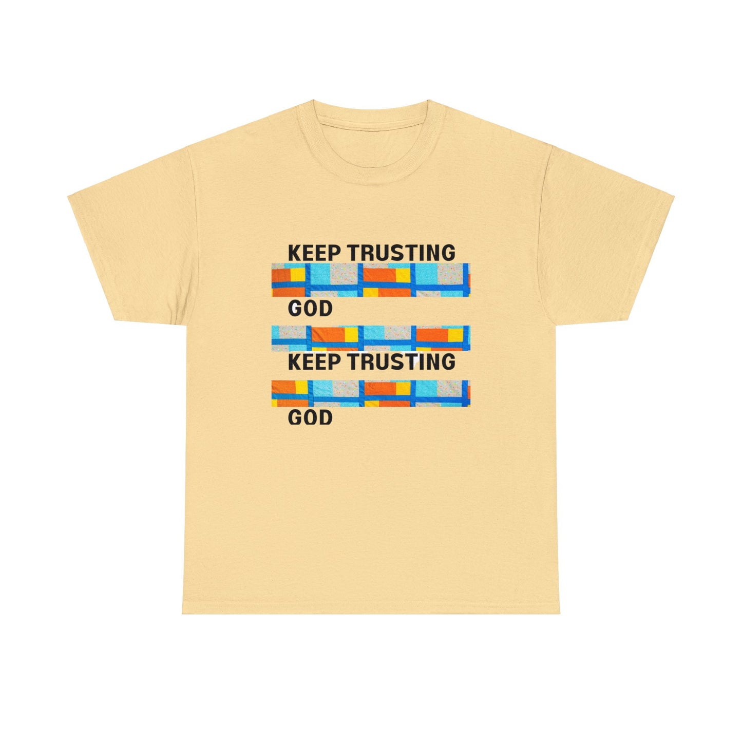 Keep Trusting God V1 Unisex Heavy Cotton Tee