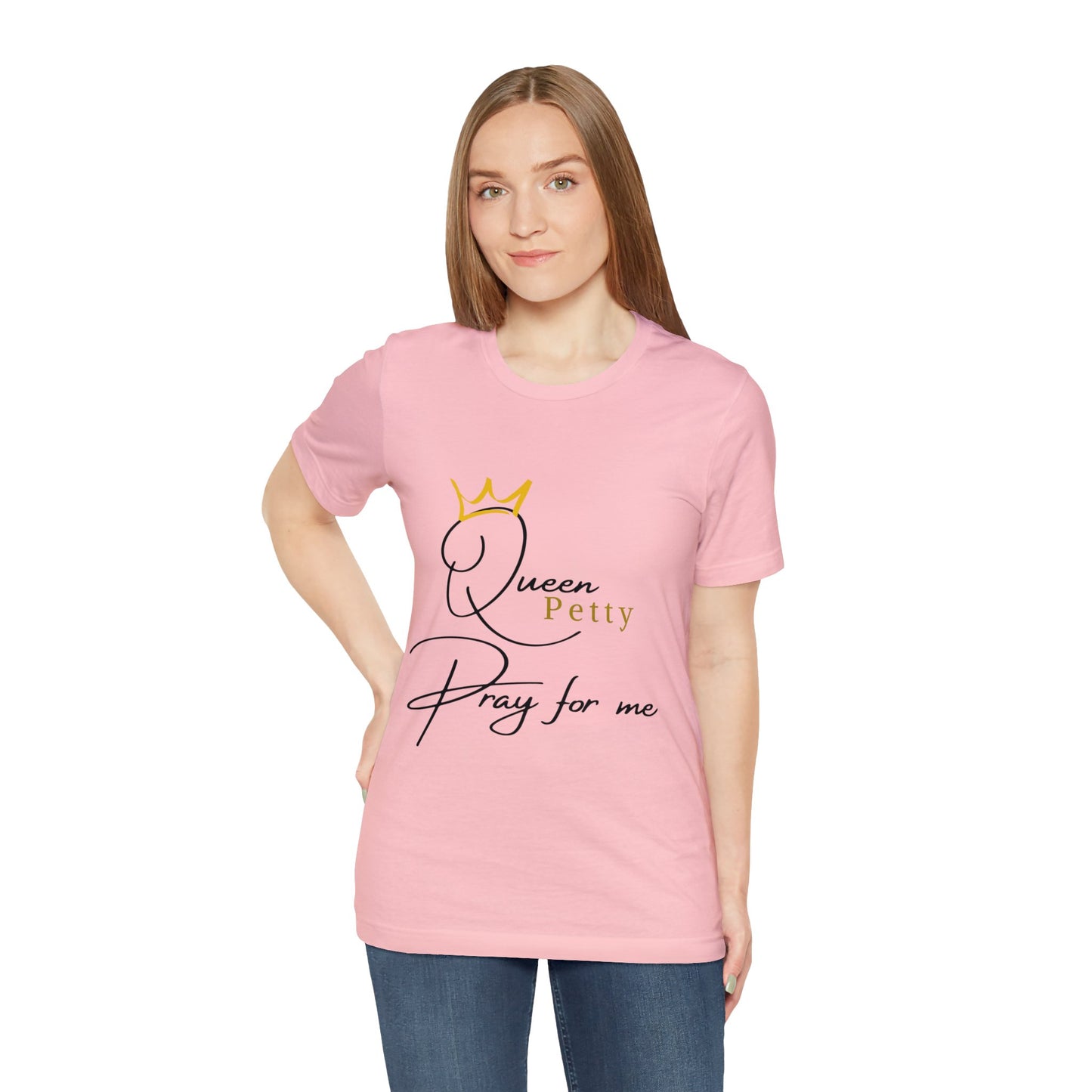 Pray for Queen Petty Unisex Jersey Short Sleeve Tee