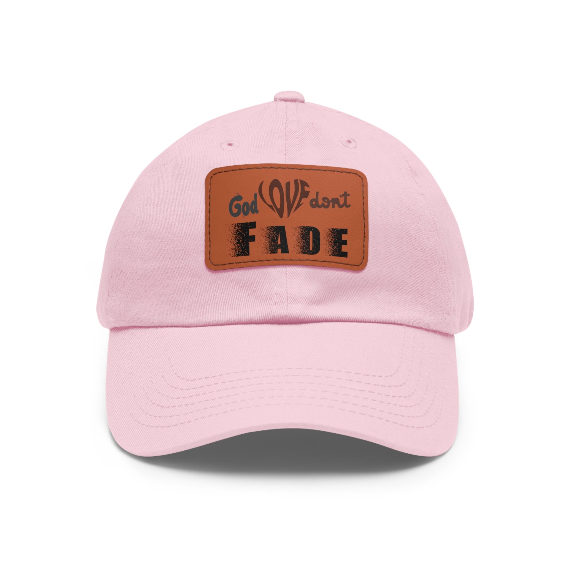 God Love Don't Fade Hat