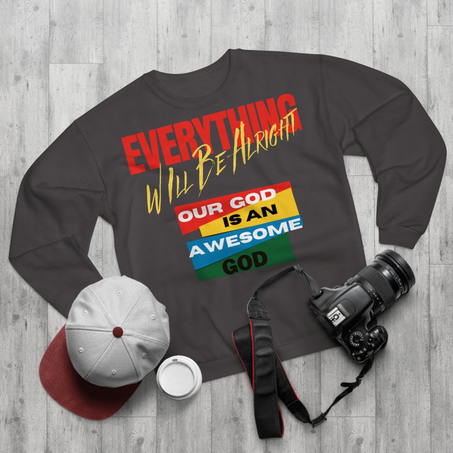 Everything Will Be Allright Unisex Crew Neck Sweatshirt