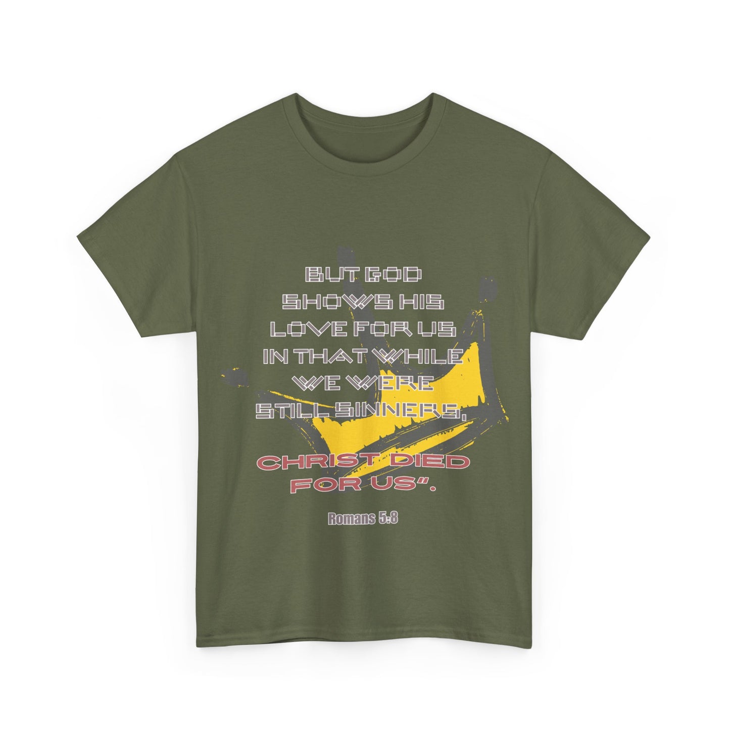 Romans 5: 8 Crown Tee