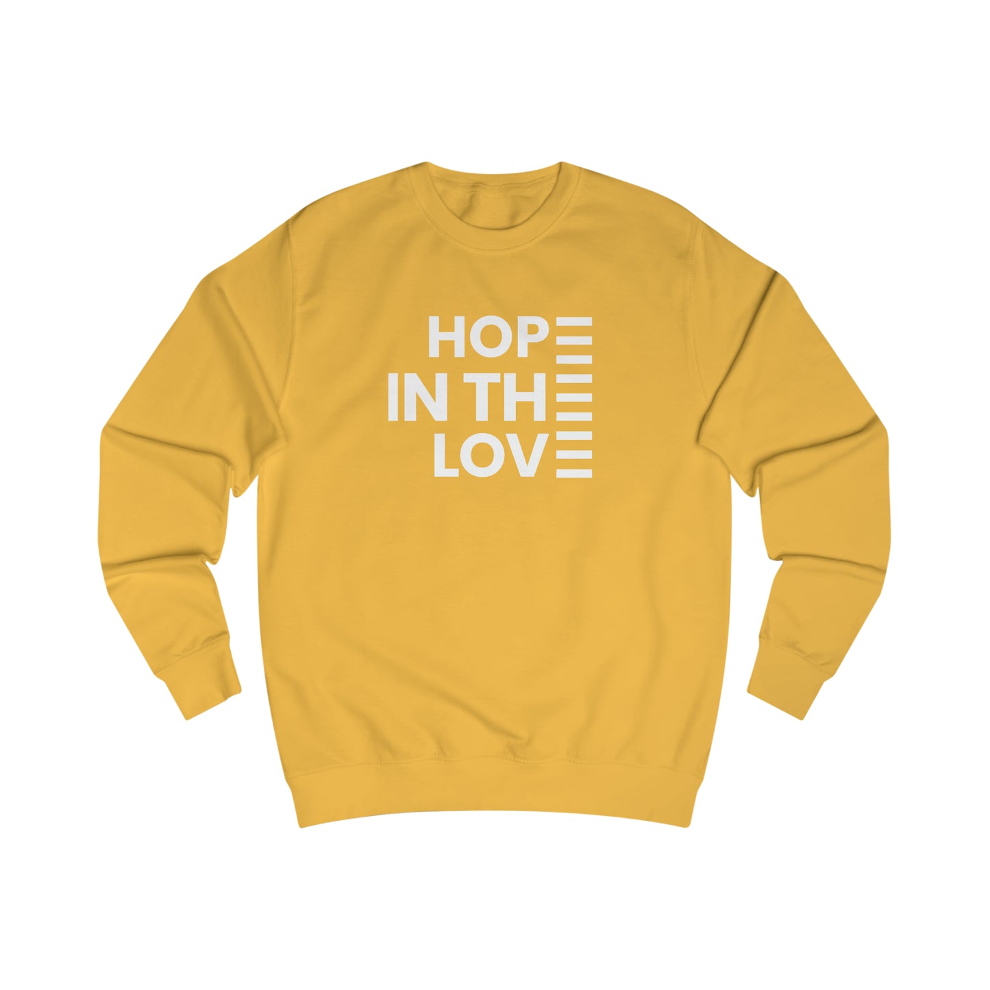 Men's Wear Fashion Inspiration Comfort For Man Sweatshirt Hope In The Love