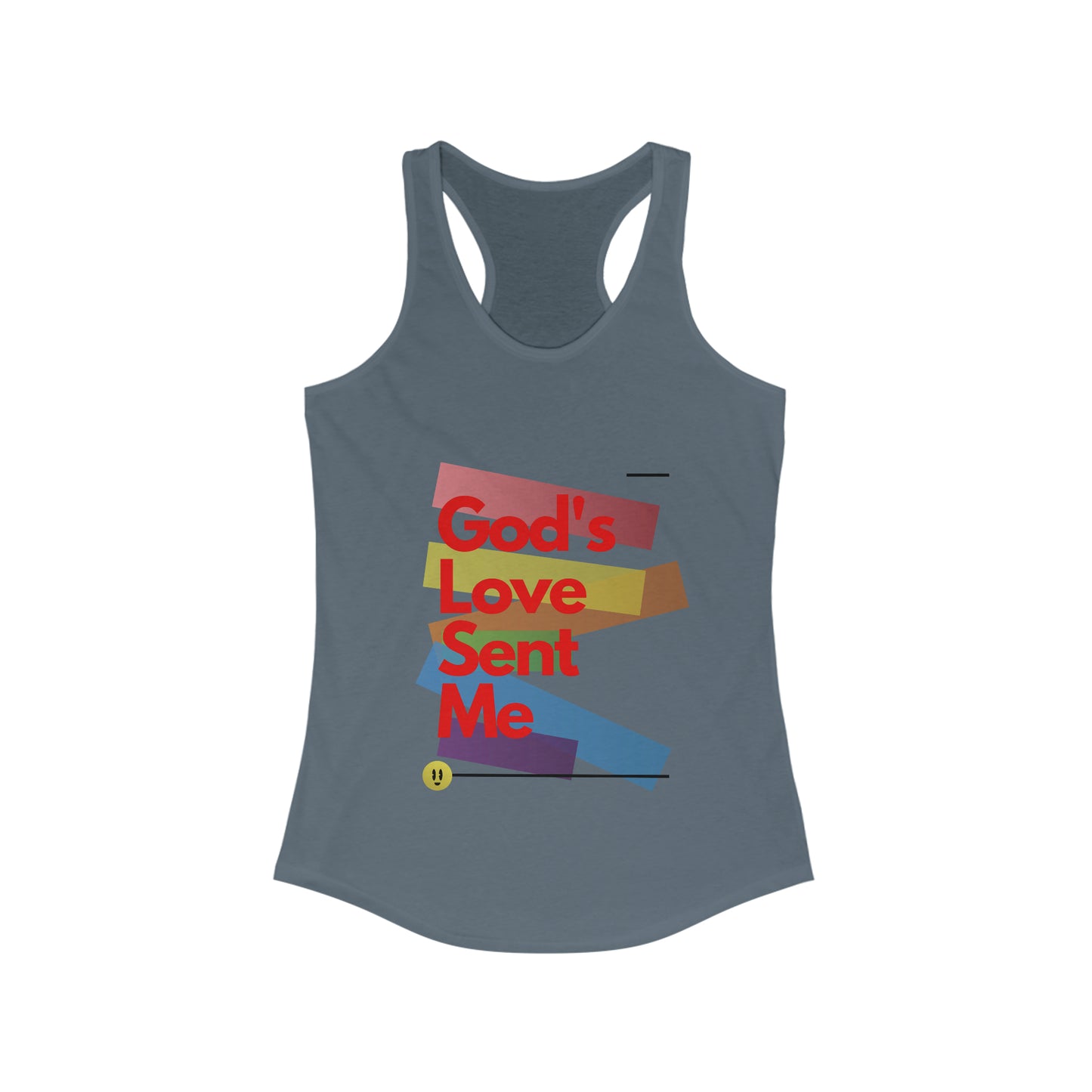 God's Love Sent Me Women's Ideal Racerback Tank