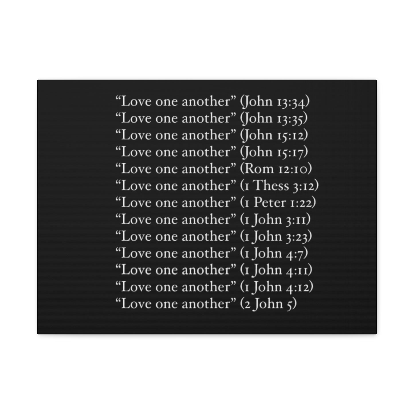 Love One Another Canvas Gallery Wraps