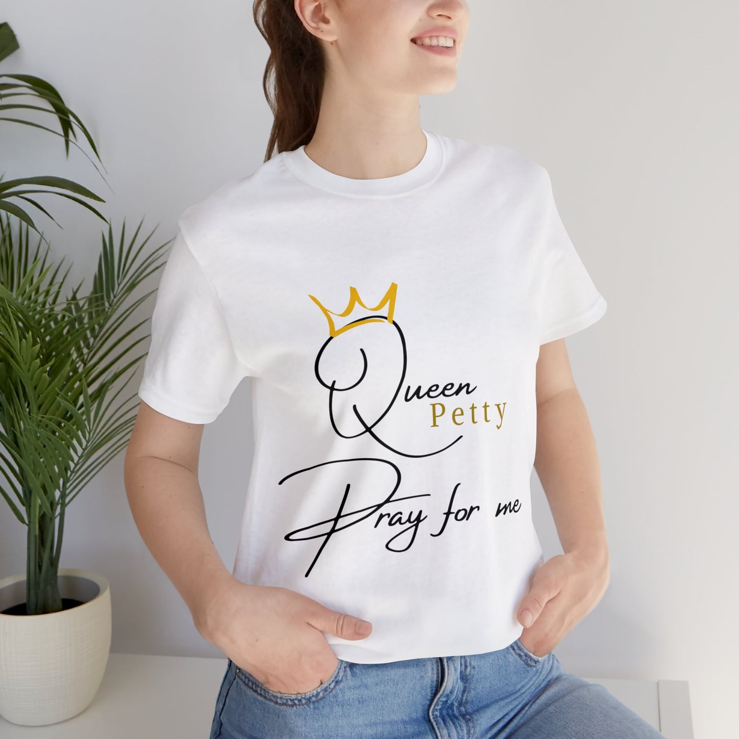 Pray for Queen Petty Unisex Jersey Short Sleeve Tee