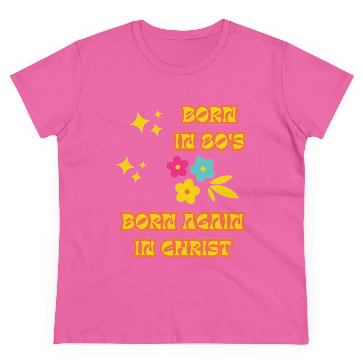 Born Again Women's Midweight Cotton Tee