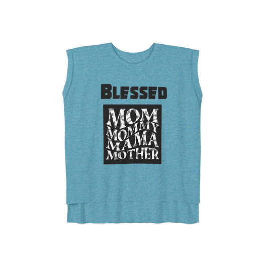 Women's Flowy Rolled Cuffs Muscle Tee - "Blessed Mom Mommy Mama Mother"