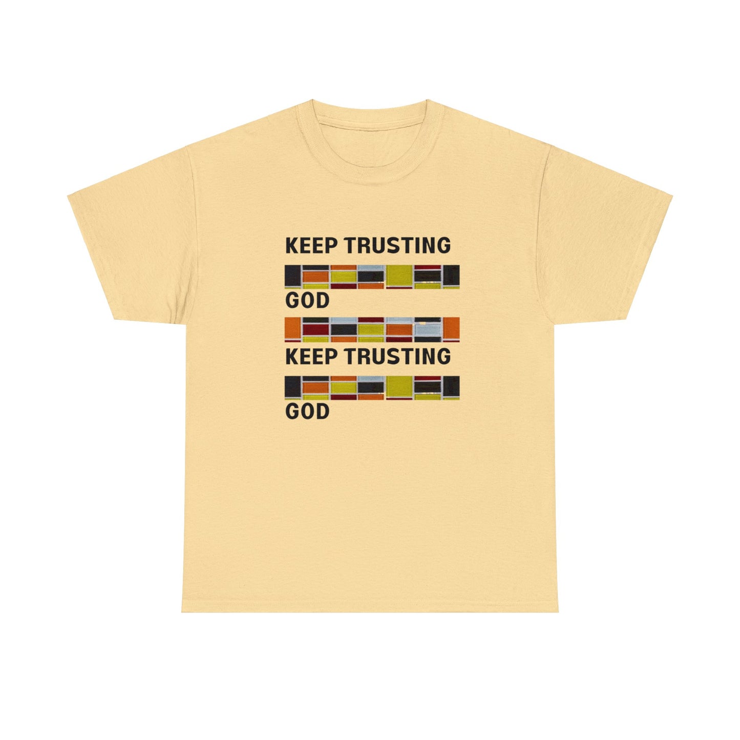 Keep Trusting God V2 Unisex Heavy Cotton Tee