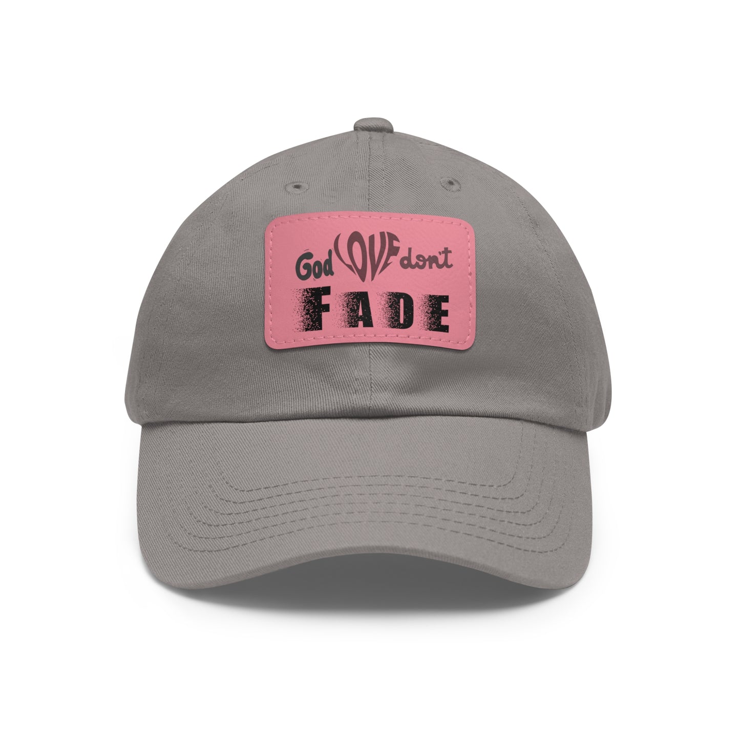 God Love Don't Fade Hat