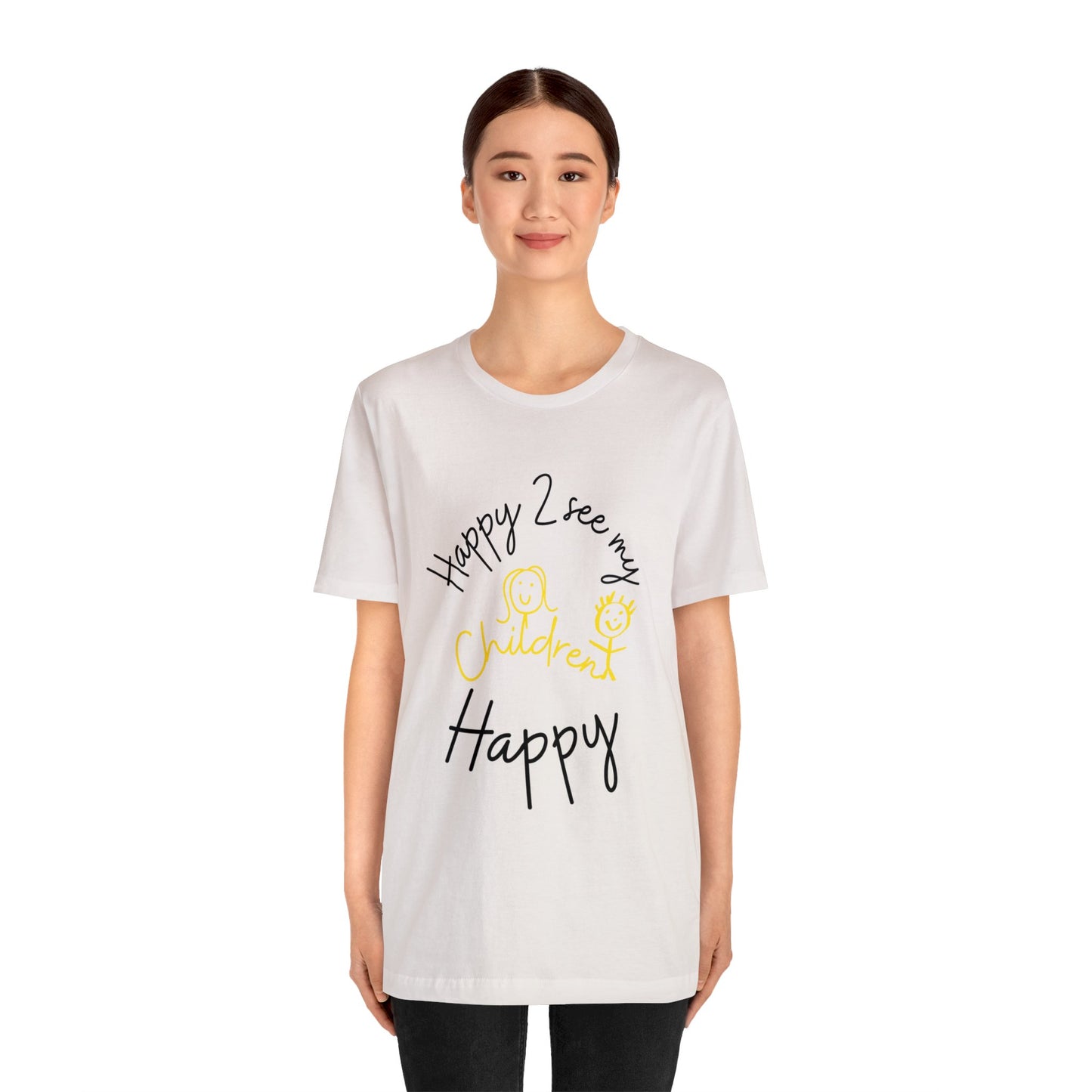 Happy Unisex Jersey Short Sleeve Tee