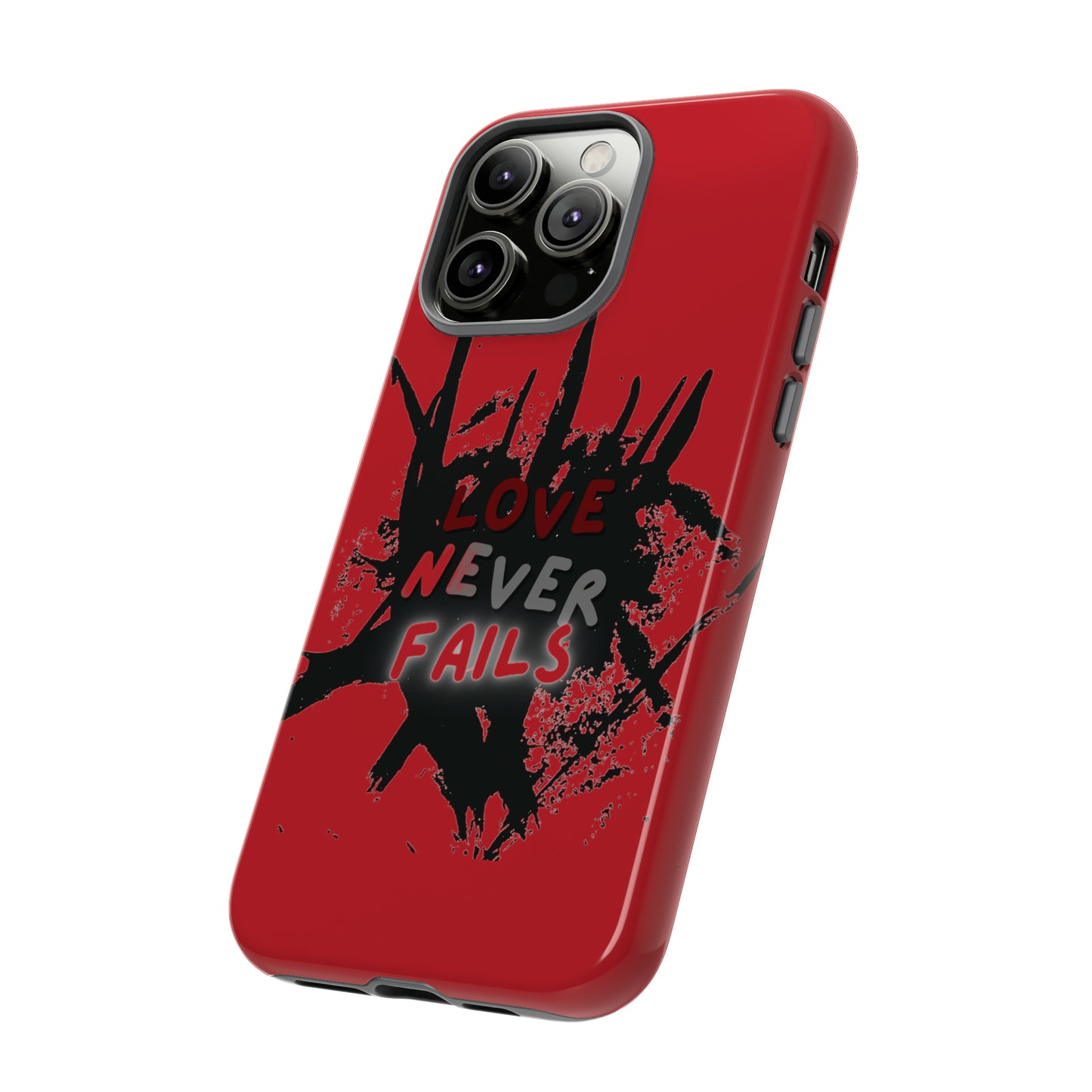 Love Never Fails Red Tough Cases