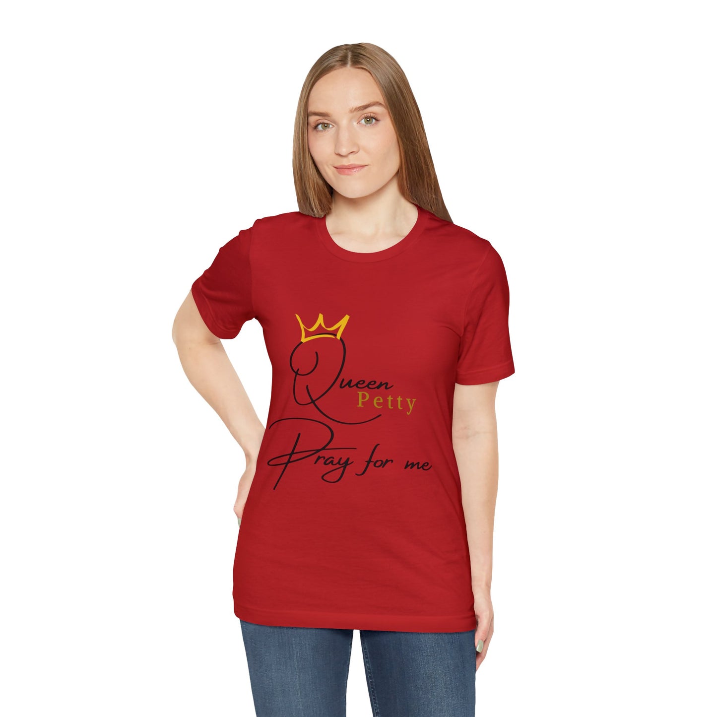 Pray for Queen Petty Unisex Jersey Short Sleeve Tee