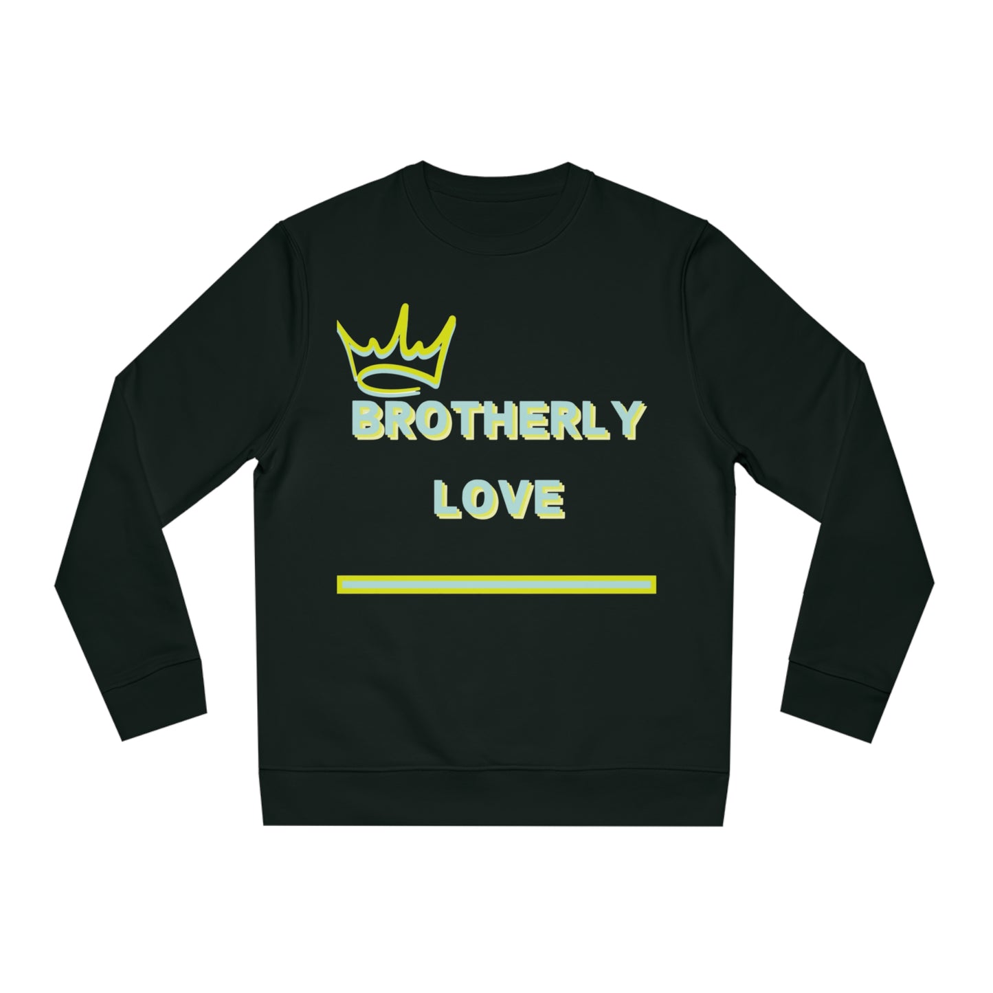 Brotherly Love Unisex Changer Sweatshirt