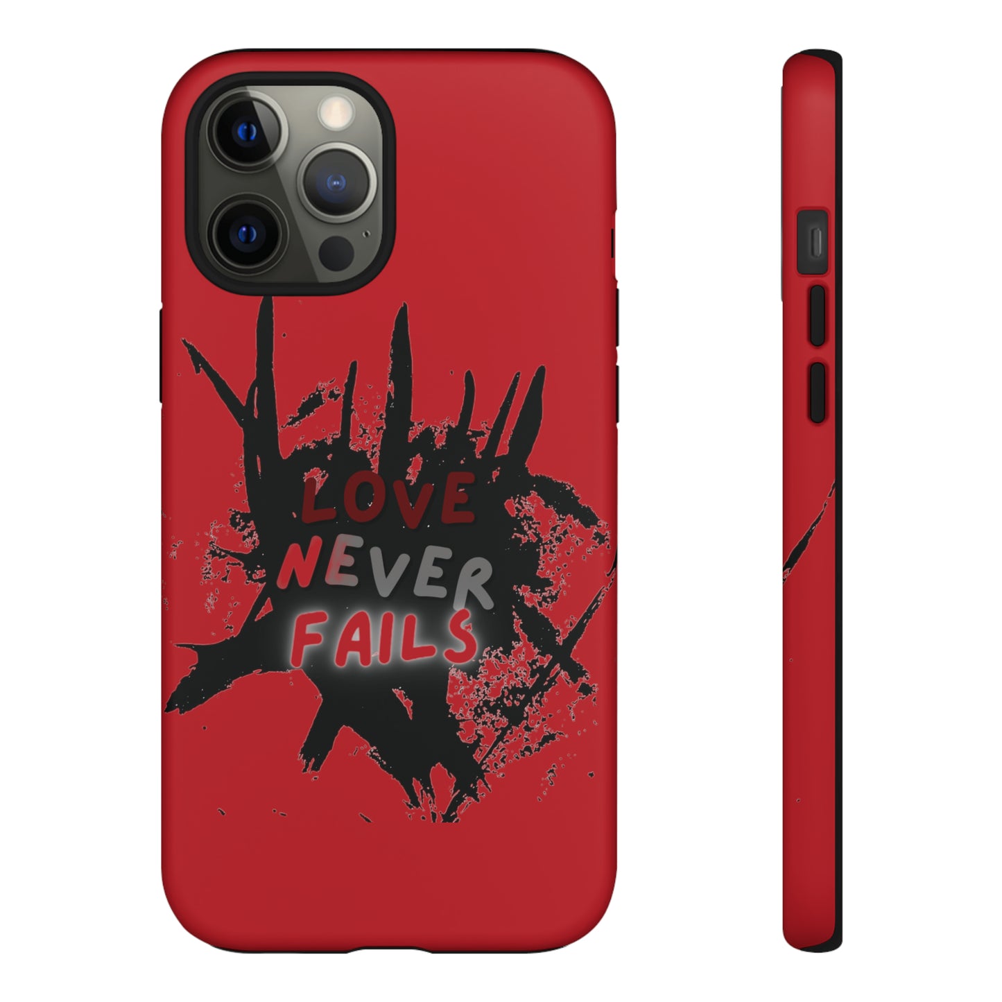 Love Never Fails Red Tough Cases