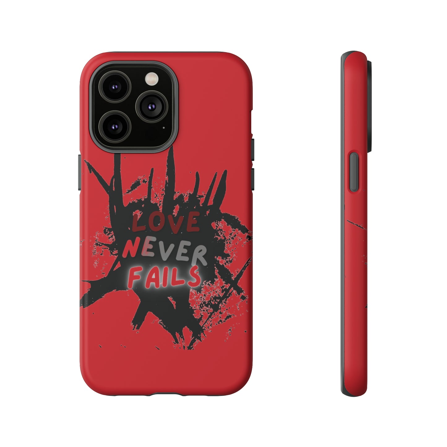 Love Never Fails Red Tough Cases