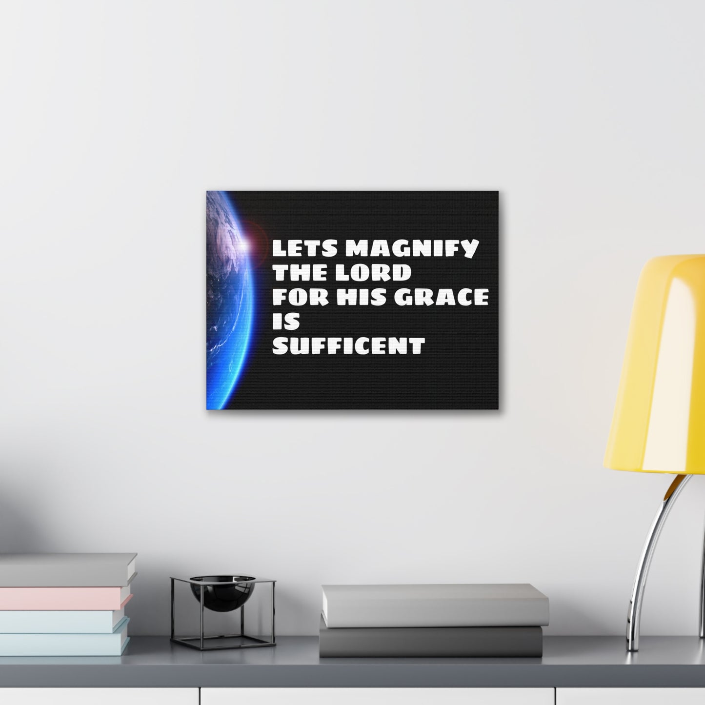 Let's Magnify God Canvas Gallery Wraps