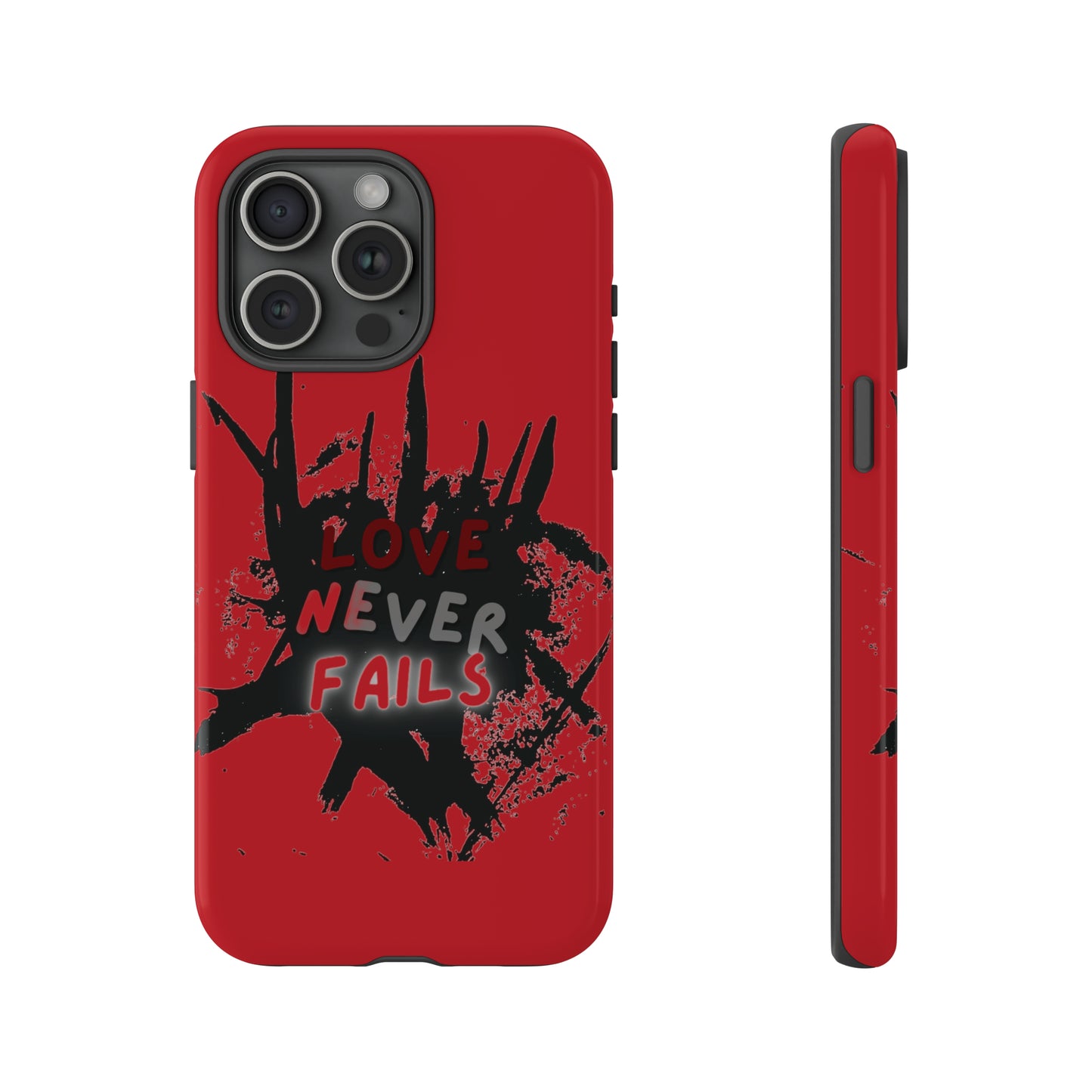 Love Never Fails Red Tough Cases