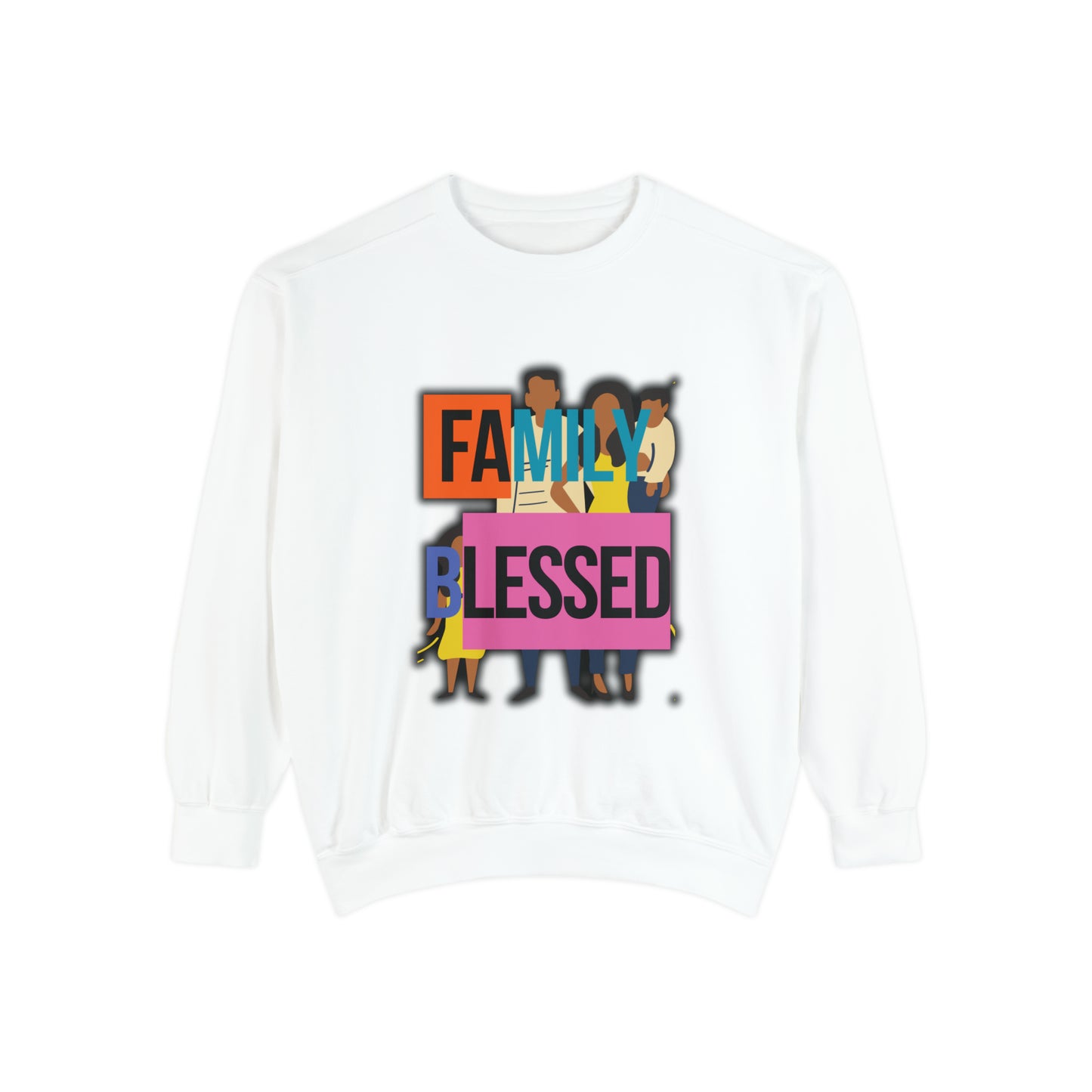 Family Blessed Unisex Garment-Dyed Sweatshirt