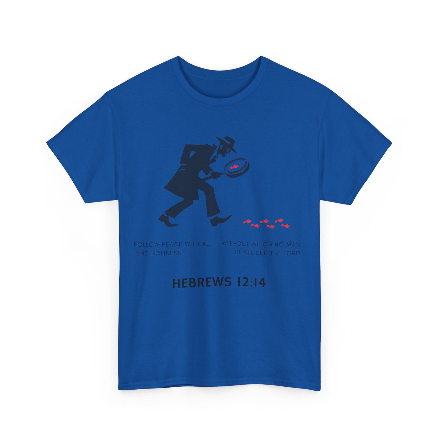 Unisex Heavy Cotton Tee with Detective Graphic and Hebrews 12:14