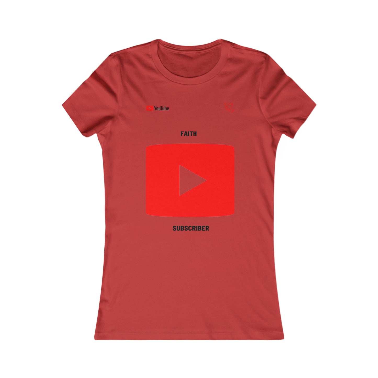 Faith Subscriber Women's Favorite Tee