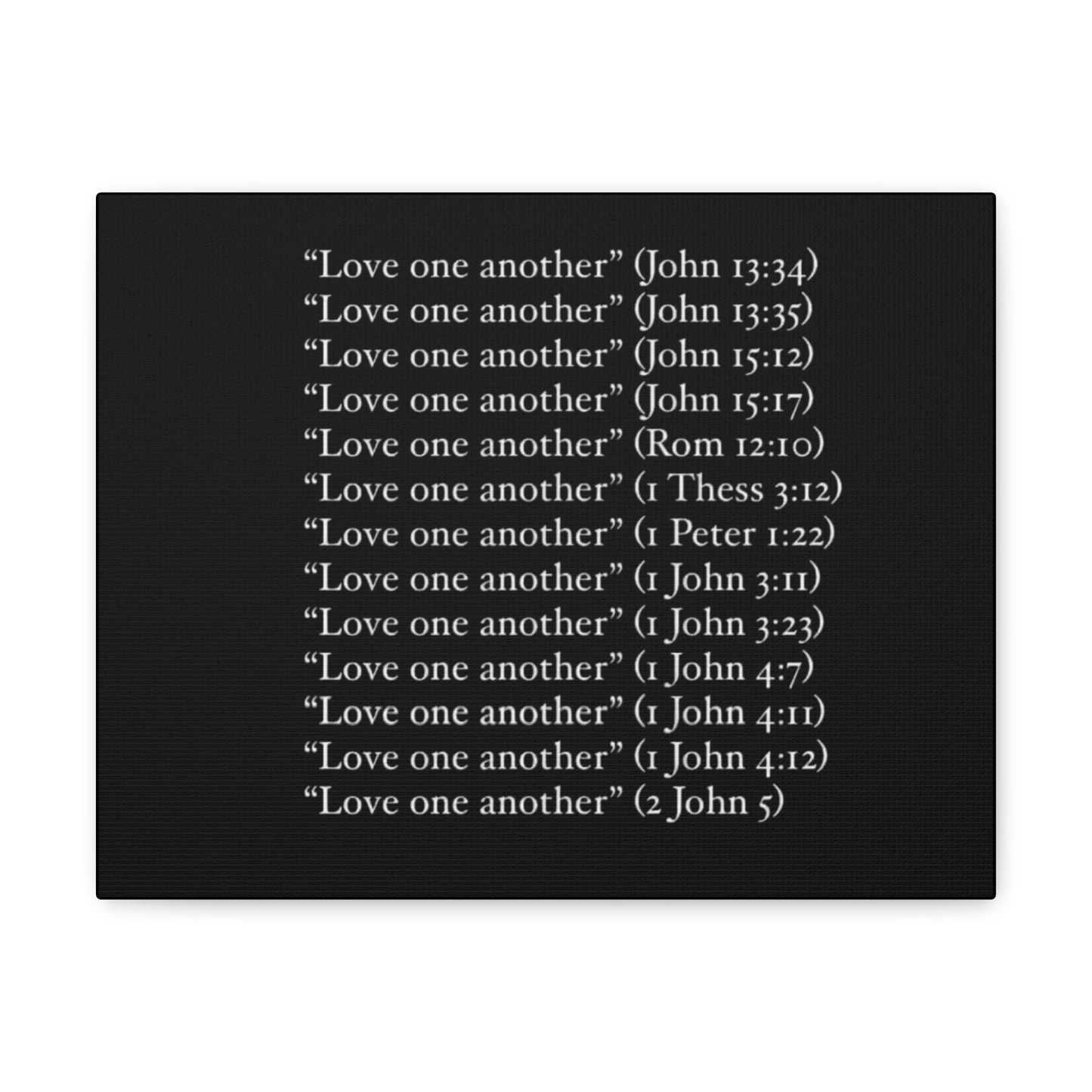 Love One Another Canvas Gallery Wraps