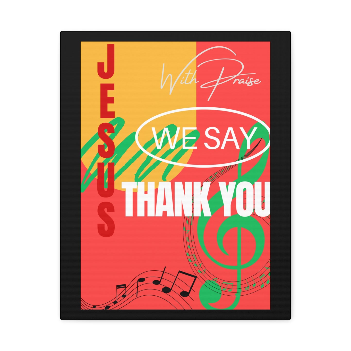 Thank You Jesus Canvas Gallery Wraps