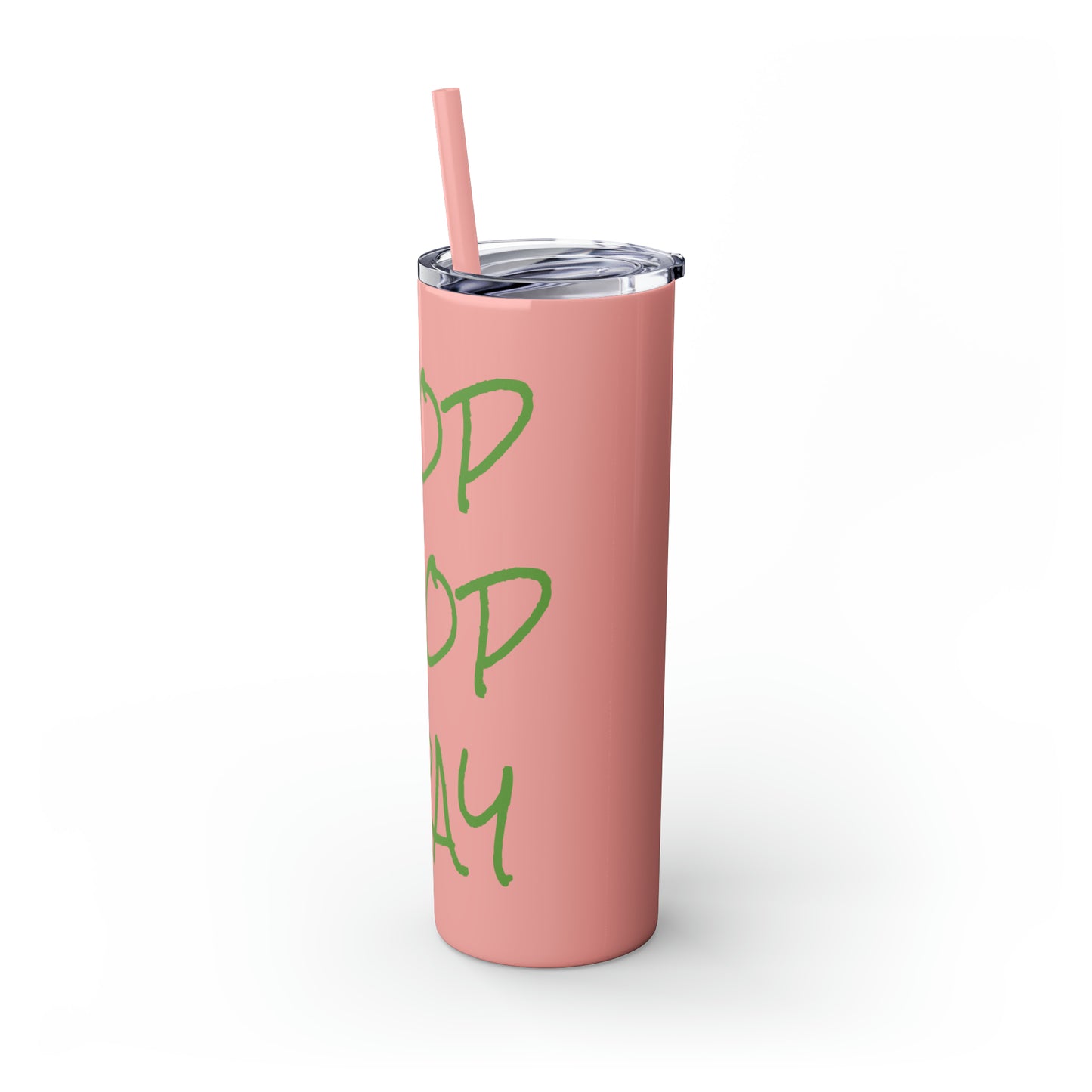 Stop Drop Pray Skinny Tumbler with Straw, 20oz