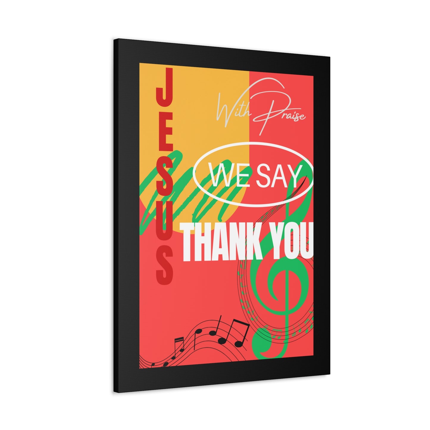 Thank You Jesus Canvas Gallery Wraps