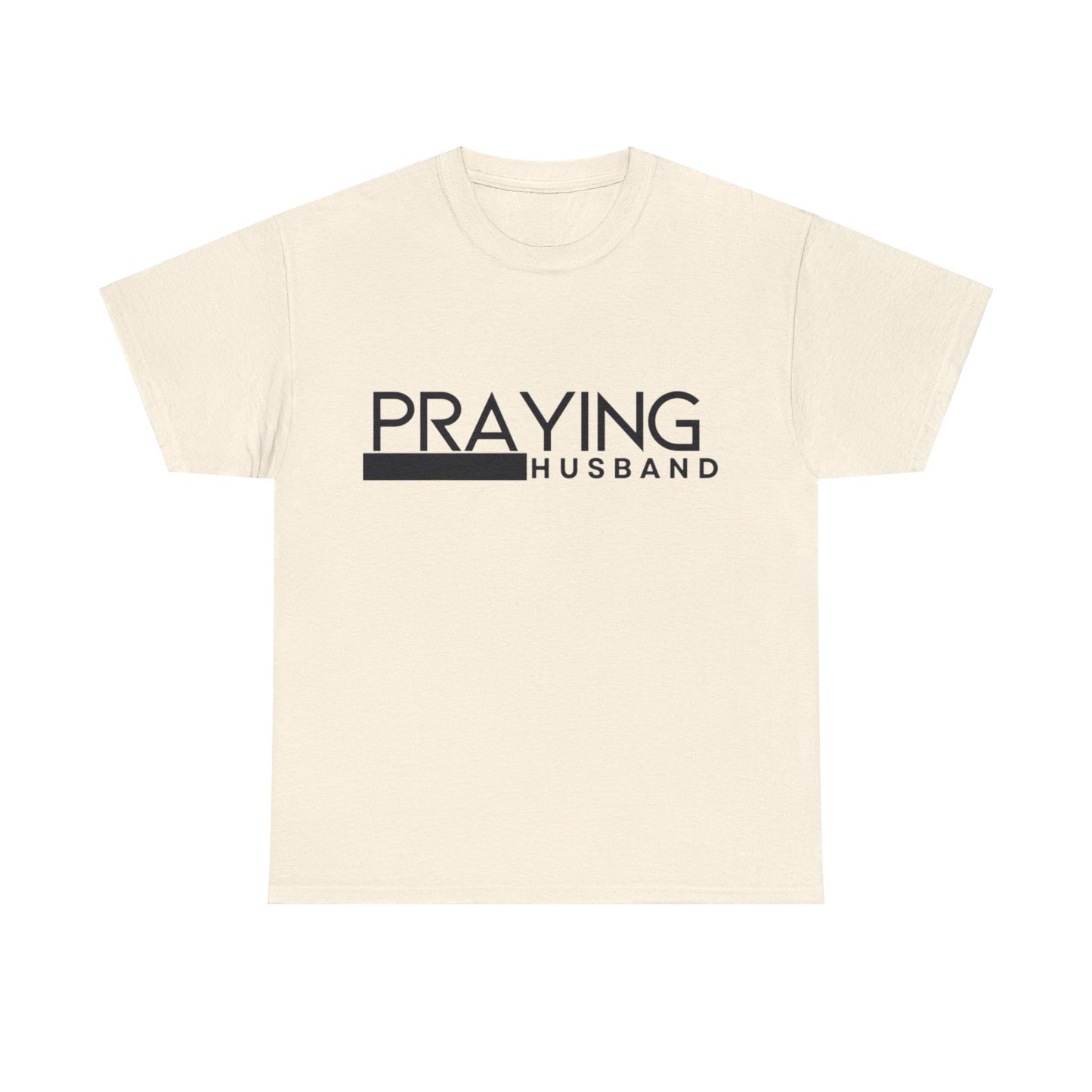 Praying Husband Unisex Heavy Cotton Tee