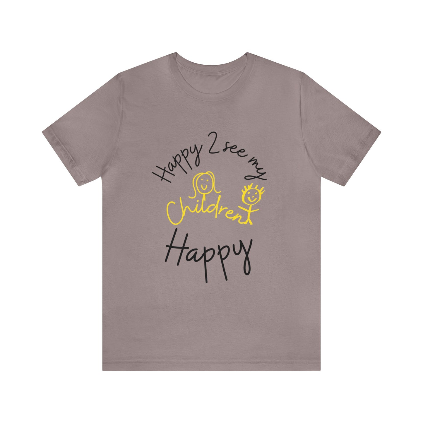 Happy Unisex Jersey Short Sleeve Tee