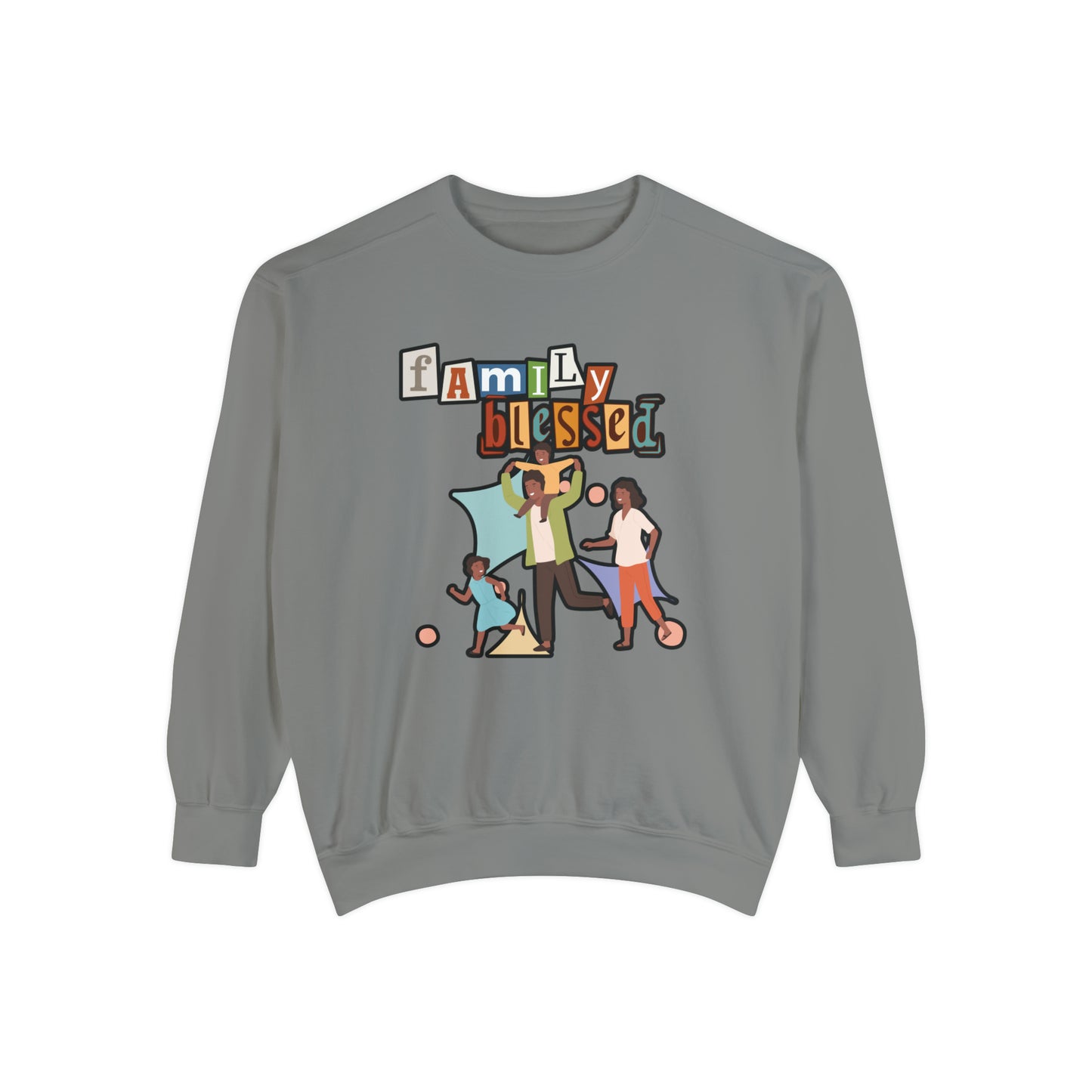 Celebrate Family Unity: Blessed Family Unisex Garment-Dyed Sweatshirt