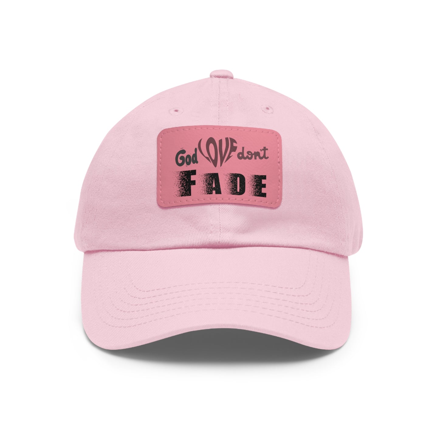 God Love Don't Fade Hat