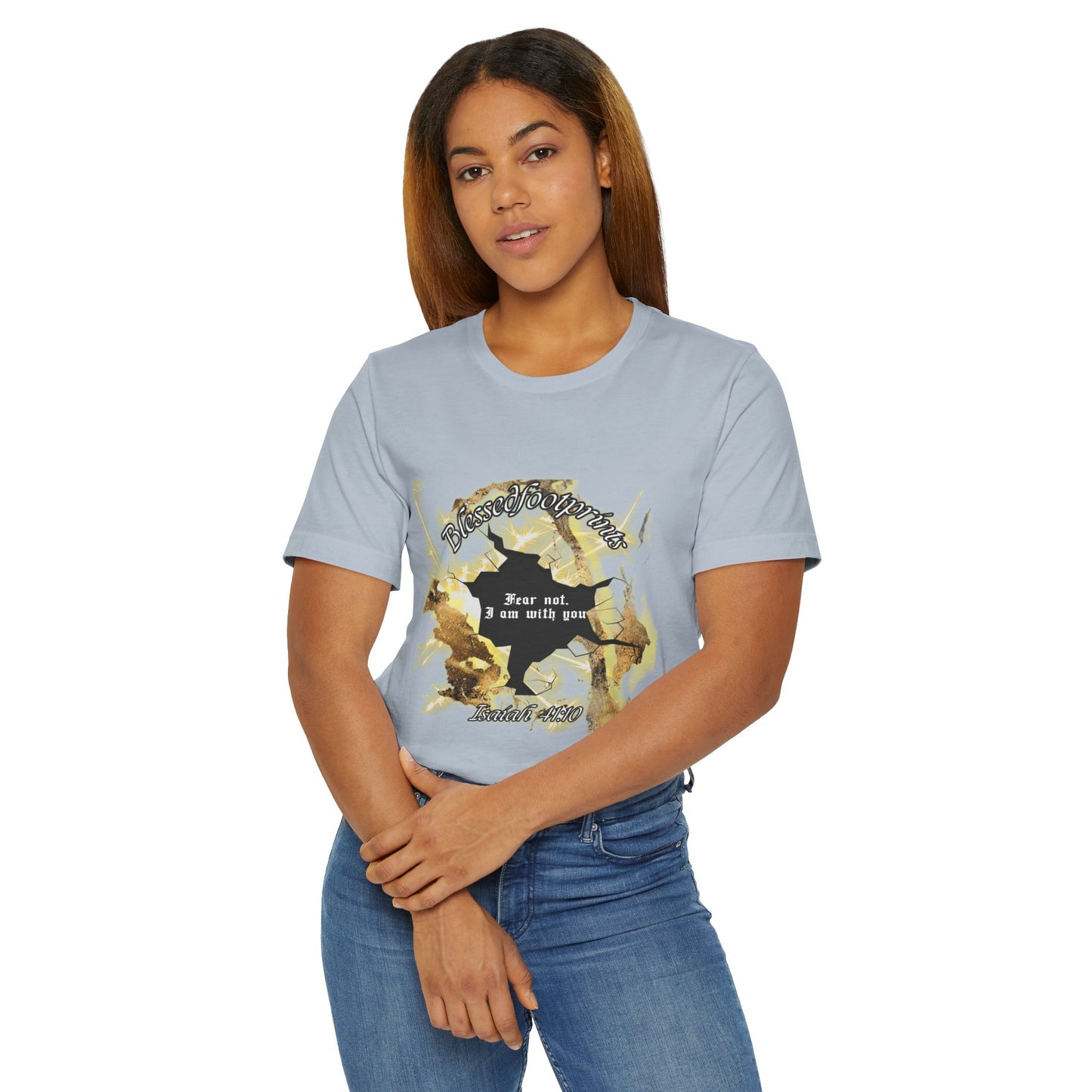 Isaiah 41:10 "Fear Not, I Am With You" Tee - Blessed Footprints Collection