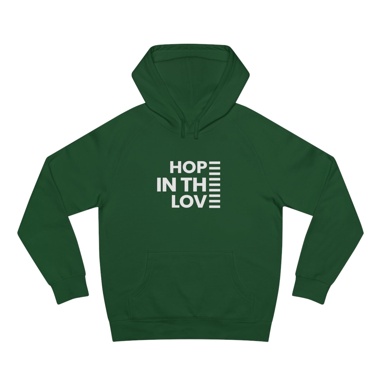 Hope In The Love Unisex Supply Hoodie