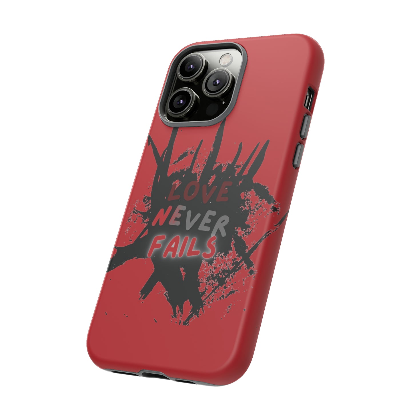 Love Never Fails Red Tough Cases