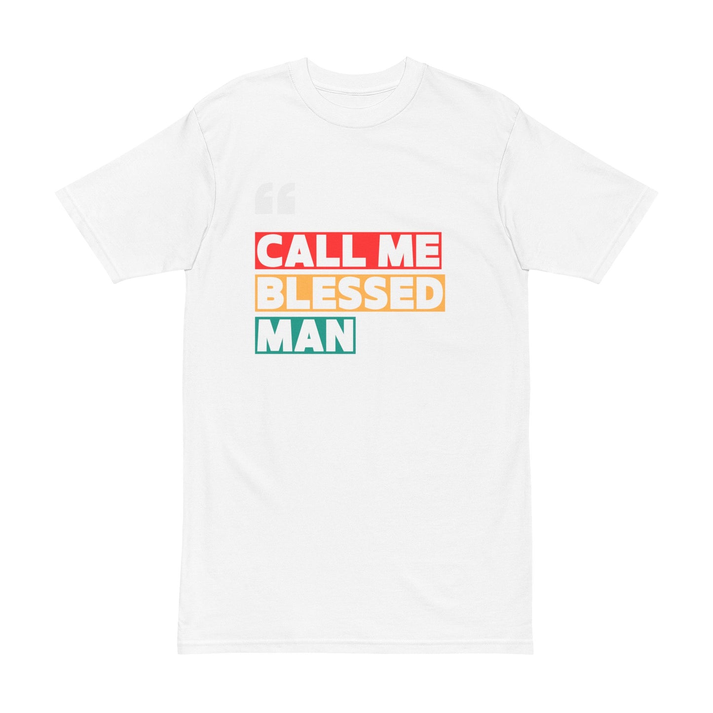 Graphic Tee 'Call Me Blessed Man'